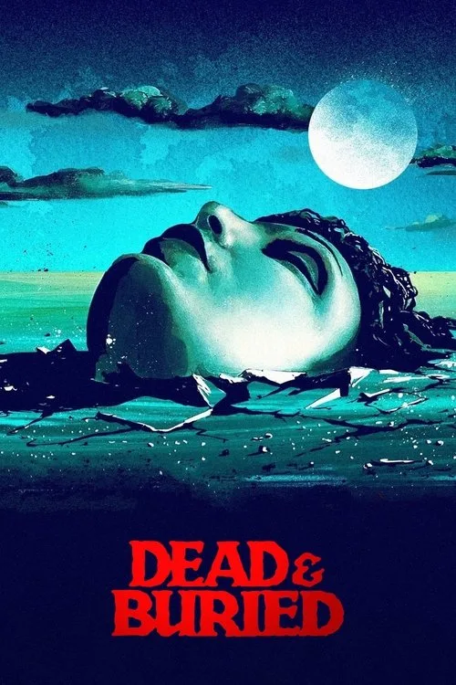 Dead & Buried (1981) poster