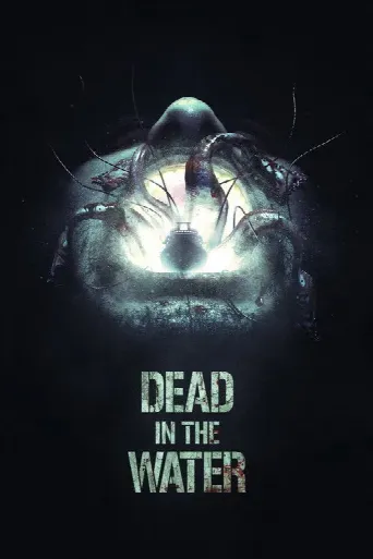 Dead in the Water (2018) poster