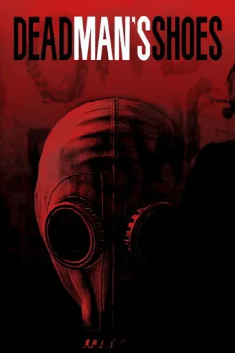 Dead Man's Shoes (2004) poster