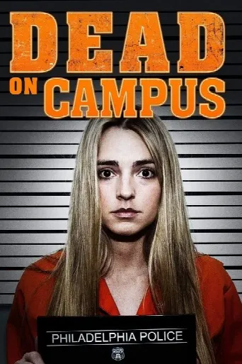Dead on Campus (2014) poster