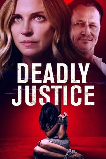 Deadly Justice (2024) poster