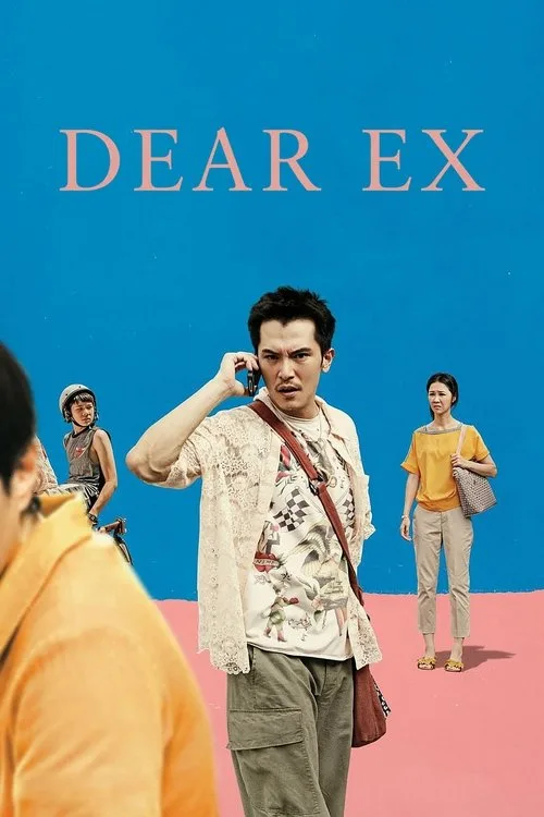 Dear Ex (2018) poster