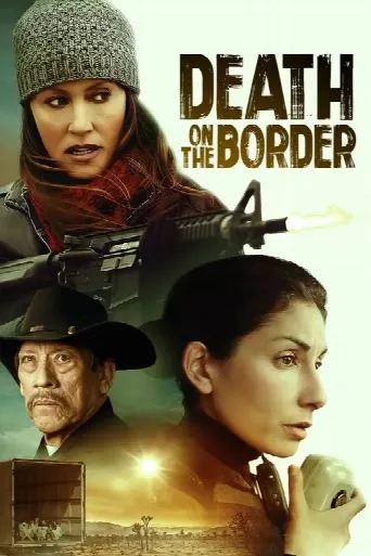 Death on the Border (2023) poster