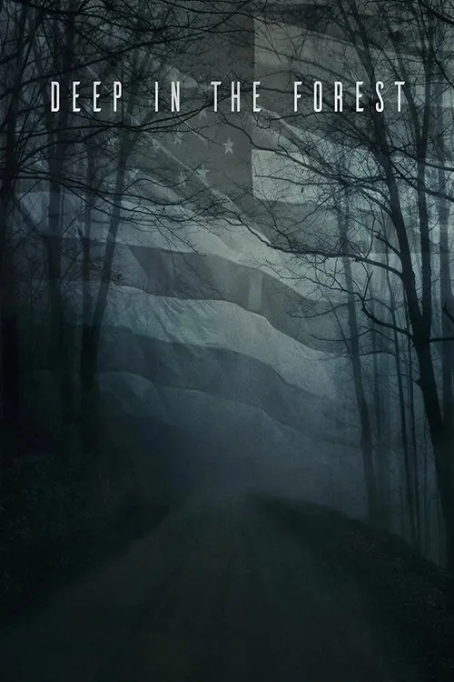 Deep in the Forest (2021) poster