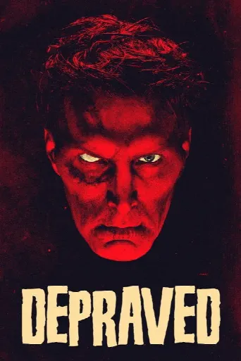 Depraved (2019) poster