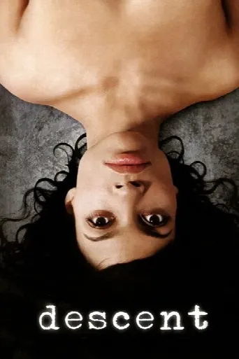 Descent (2007) poster