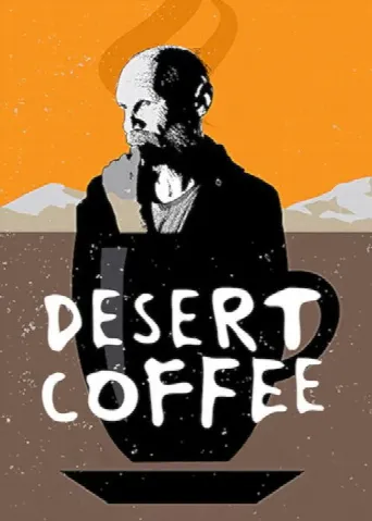 Desert Coffee (2017) poster