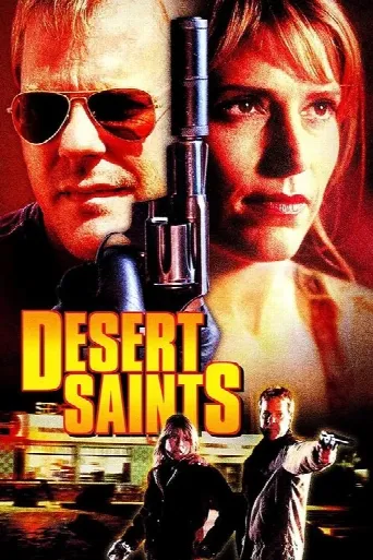 Desert Saints (2002) poster
