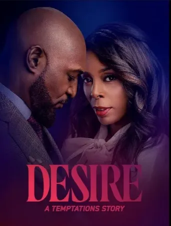 Desire: A Temptations Story (2025) poster