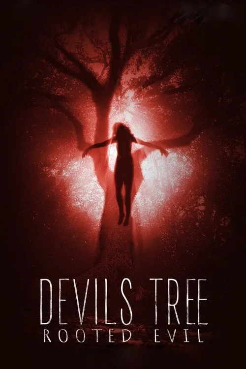Devil's Tree: Rooted Evil (2018) poster