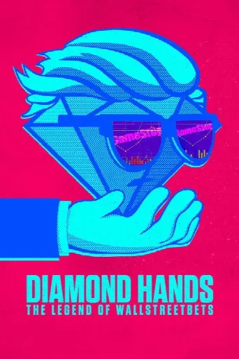 Diamond Hands: The Legend of WallStreetBets (2022) poster