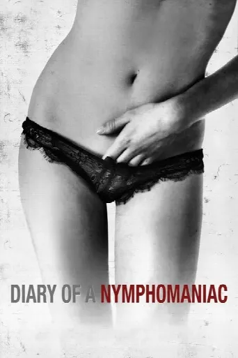 Diary of a Nymphomaniac (2008) poster