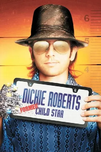 Dickie Roberts: Former Child Star (2003) poster