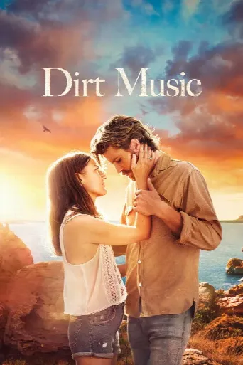Dirt Music (2020) poster