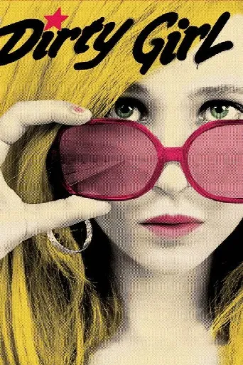 Dirty Girl (2010) poster