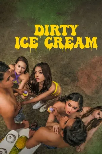 Dirty Ice Cream (2024) poster
