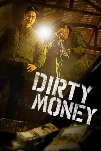 Dirty Money (2024) poster