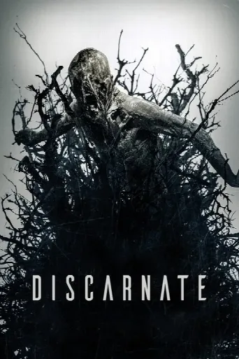 Discarnate (2019) poster