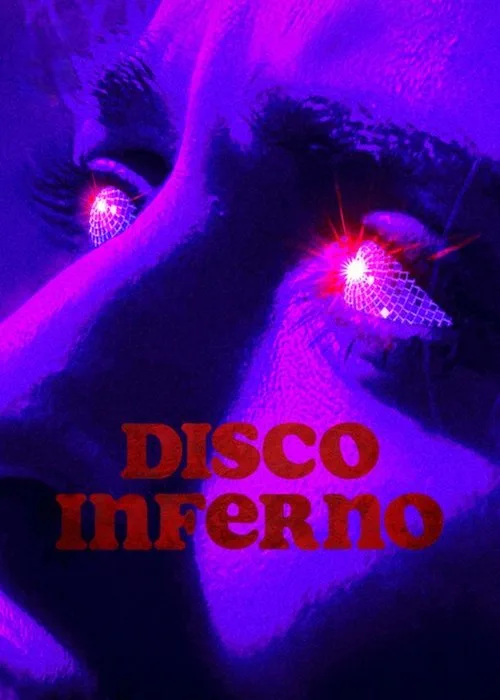 Watch Disco Inferno (2023) online free - poster
