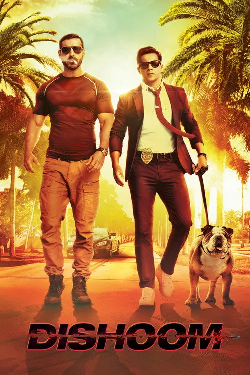 Watch Dishoom (2016) online free - poster