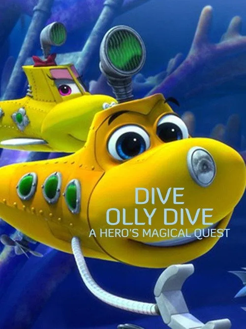 Dive Olly Dive: A Hero's Magical Quest (2020) poster