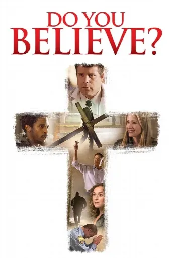 Do You Believe? (2015) poster