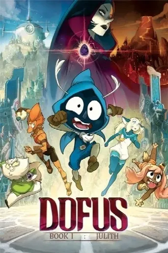 Dofus - Book I: Julith (2016) poster