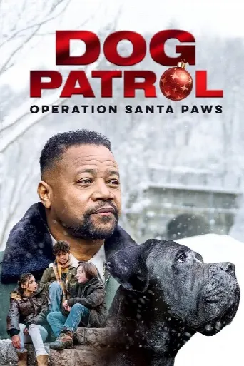 Dog Patrol: Operation Santa Paws (2025) poster