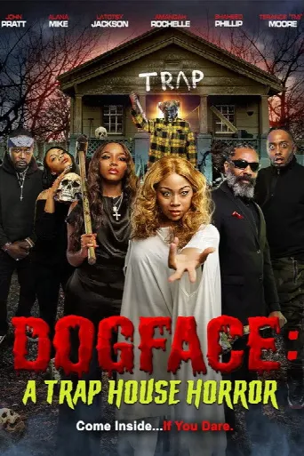 Dogface: A Trap House Horror (2021) poster