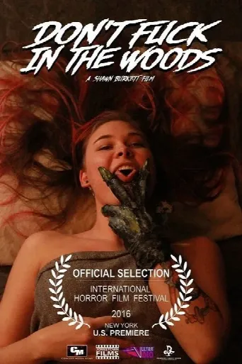 Don't Fuck in the Woods (2016) poster