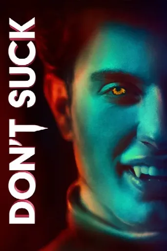 Don't Suck (2023) poster