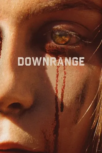 Downrange (2018) poster