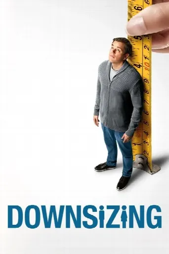 Downsizing (2017) poster
