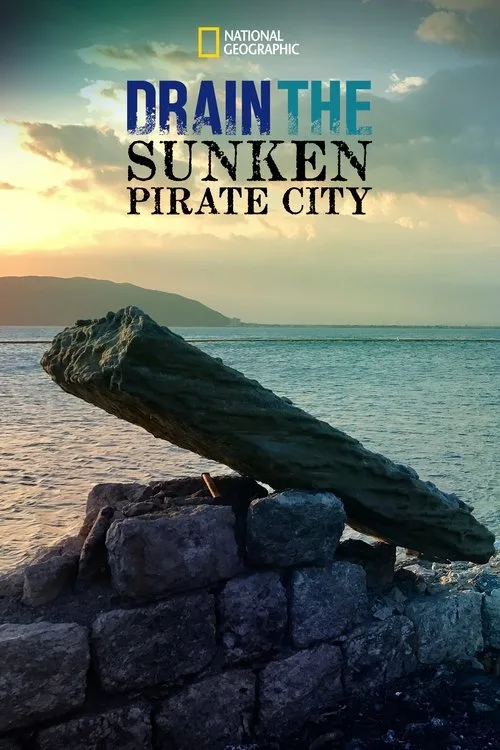 Drain The Sunken Pirate City (2017) poster