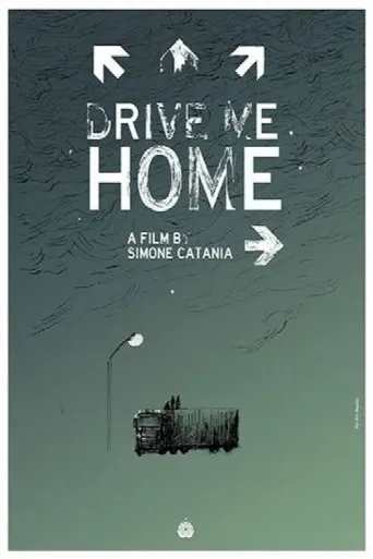 Drive Me Home (2019) poster