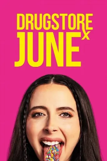 Drugstore June (2024) poster