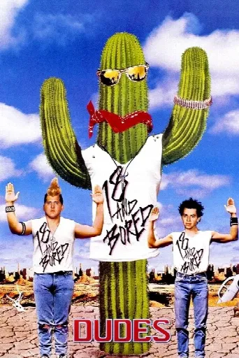 Dudes (1987) poster