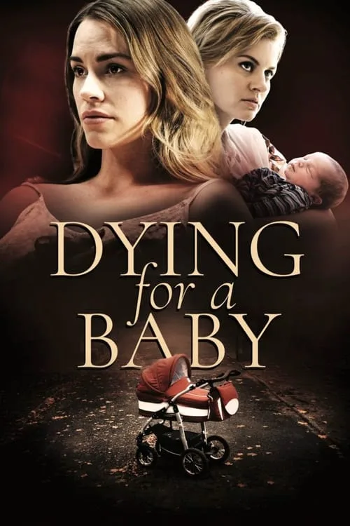 Watch Dying for a Baby (2019) online free - poster