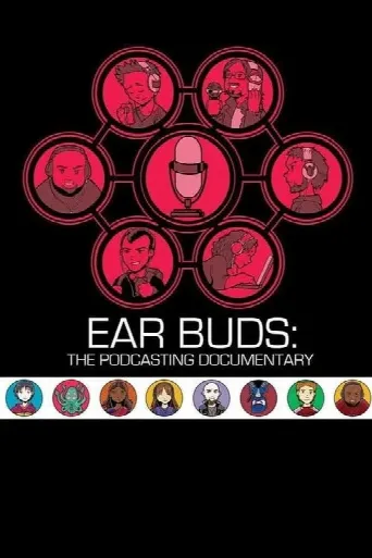 Ear Buds: The Podcasting Documentary (2016) poster