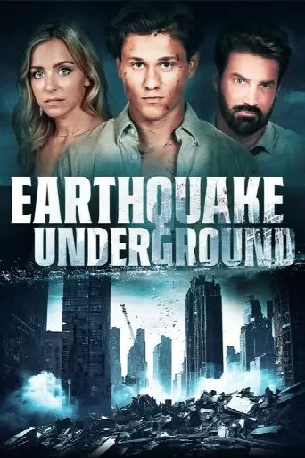 Earthquake Underground (2024) poster