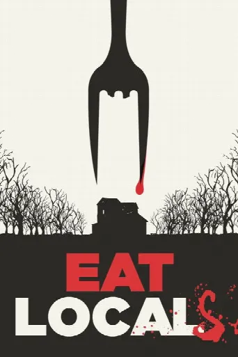 Eat Locals (2017) poster