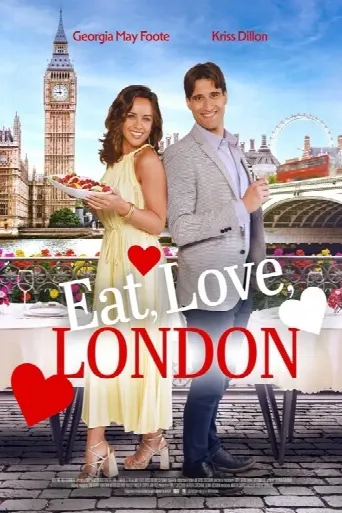Eat, Love, London (2024) poster