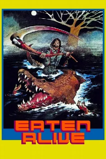 Eaten Alive (1976) poster