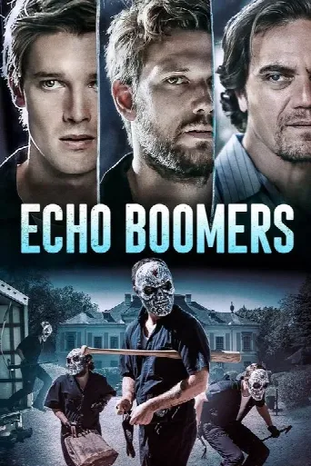 Echo Boomers (2020) poster
