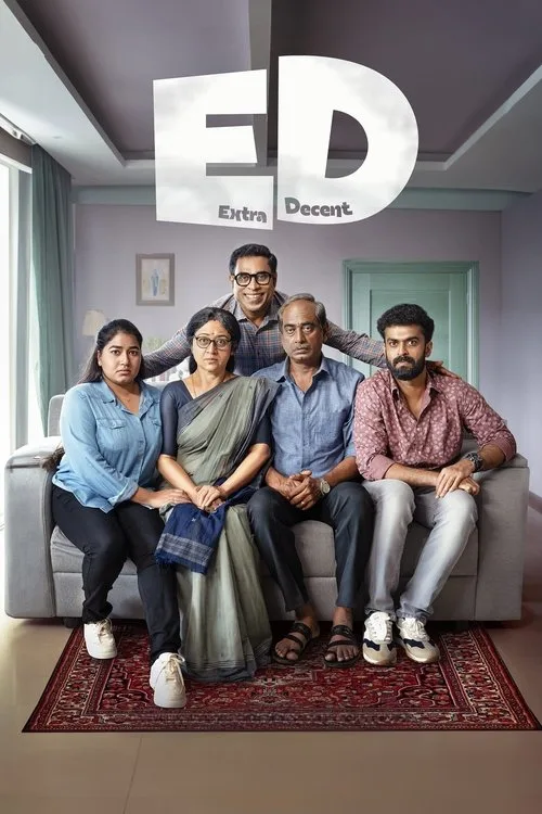 ED: Extra Decent (2024) poster