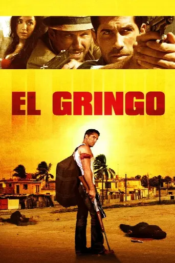 El Gringo (2012) poster