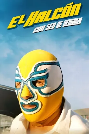 El Halcón: Sed de Venganza (2023) poster