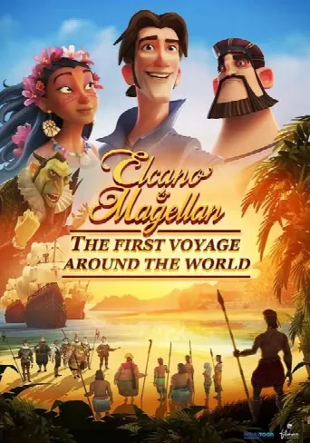 Elcano & Magellan: The First Voyage Around the World (2019) poster