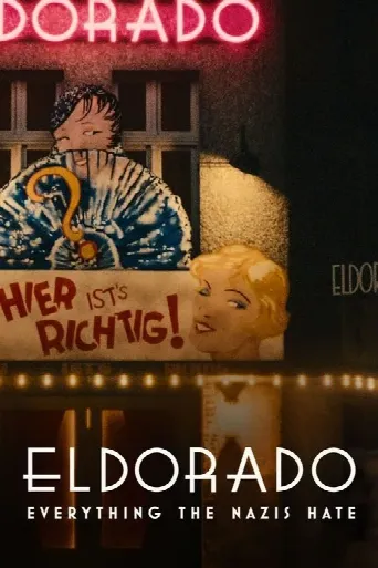 Eldorado: Everything the Nazis Hate (2023) poster
