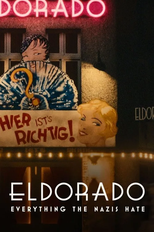 Watch Eldorado: Everything the Nazis Hate (2023) online free - poster
